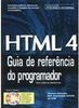 HTML 4: Guia de Referência do Programador