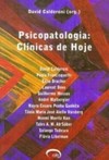 Psicopatologia: Clínicas de hoje