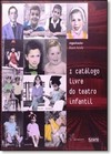 I Catálogo Livre do Teatro Infantil