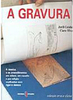 Gravura, A - IMPORTADO