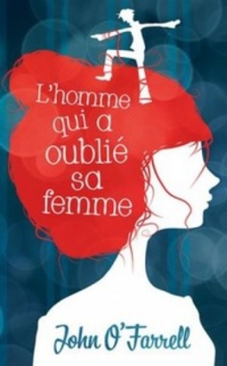 L'homme qui a oublié sa femme