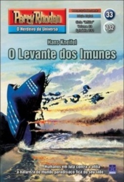 O Levante dos Imunes (Perry Rhodan #732)