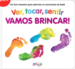 Vamos brincar!: Ver, tocar, sentir