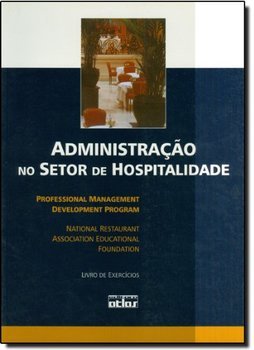 Administração no Setor de Hospitalidade: Livro de Exercícios