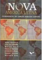 A Nova América Latina: Ajustamento e Modernização