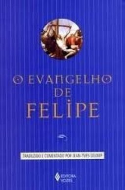 O Evangelho de Felipe