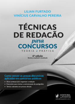 Técnicas de redação para concursos: Teoria e prática