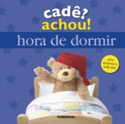 Hora de Dormir (Cadê? Achou!)