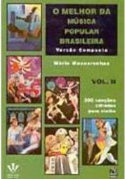 Melhor da Música Popular Brasileira: Versão Compacta, O - Vol. 2