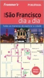 Guia São Francisco Dia a Dia