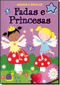 Montar E Brincar - Fadas E Princesas
