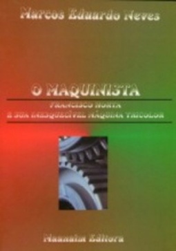 O Maquinista