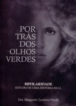 Por trás dos olhos verdes