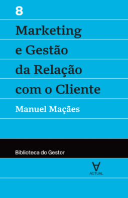 Marketing e gestão da relação com o cliente