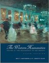 The Western Humanities, Volume II: The Renaissance to the Present: 2