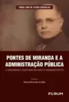 Pontes de Miranda e a administração pública