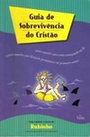 Guia de Sobrevivência do Cristão