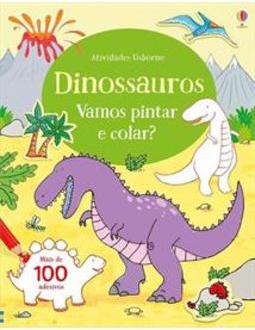 DINOSSAUROS: VAMOS PINTAR E COLAR?