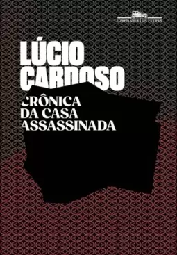 Crônica da casa assassinada