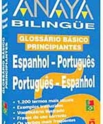 Glossário Básico Principiantes: Espanhol-Português/Português-Espanhol