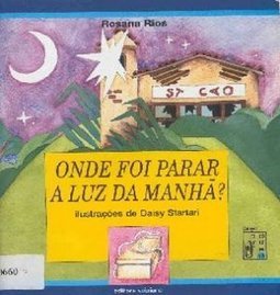 Onde Foi Parar a Luz da Manhã?