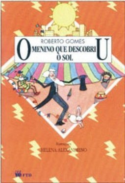 O Menino que Descobriu o Sol