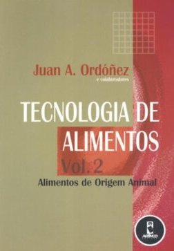 Tecnologia de Alimentos: Alimentos de Origem Animal - vol. 2
