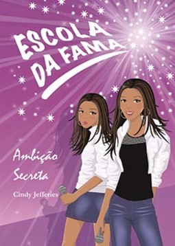 Escola da fama: ambição secreta