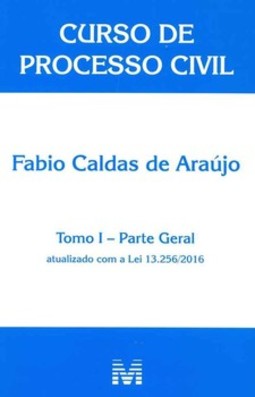 Curso de processo civil: tomo I - Parte geral