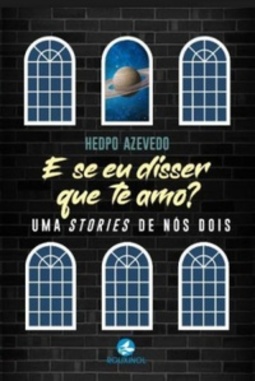 E se eu disser que te amo?