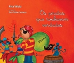 Os piratas que roubavam verdades (Coleção Perguntas à Procura de Resposta  #8)