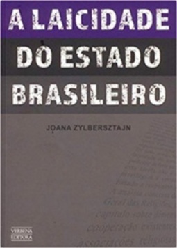 A Laicidade do Estado Brasileiro