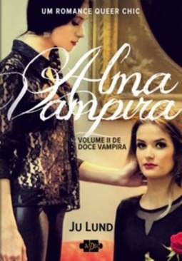 Alma Vampira (Doce Vampira #II)