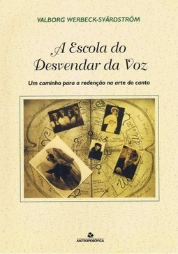 A Escola do Desvendar da Voz