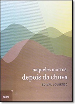 Naqueles morros, depois da chuva