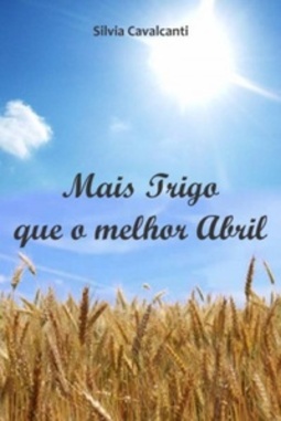 Mais Trigo que o melhor Abril