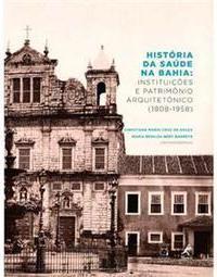 História da Saúde na Bahia