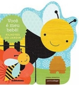 Você é Meu Bebê! Filhotes do Jardim (Você é Meu Bebê!)
