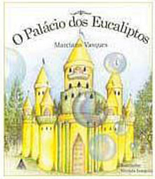 O Palácio dos Eucaliptos