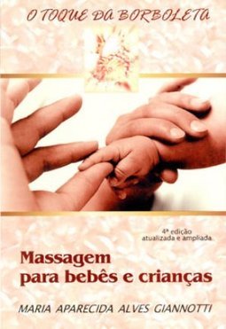Toque da borboleta-Massagens para bebês e crianças