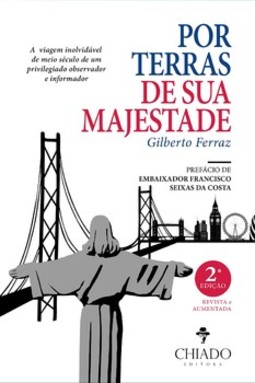 Por terras de sua majestade