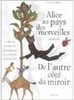 Alice au Pays des Merveilles Suivi de De L´Autre Côté du Miroir - IMPO