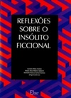 Reflexões sobre o Insólito Ficcional #1