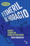 O Esmeril de Horácio - Ritmos e técnicas do verso em português