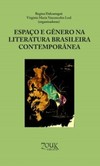 Espaço e gênero na literatura brasileira contemporânea