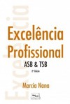 Excelência profissional: ASB e TSB