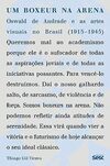 Um boxeur na arena: Oswald de Andrade e as artes visuais no Brasil (1915-1945)