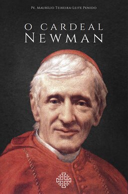 O Cardeal Newman