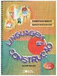Linguagem em Construção: Alfabetização