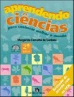 Aprendendo Ciências: para Conhecer Melhor o Mundo - 2 série - 1 grau